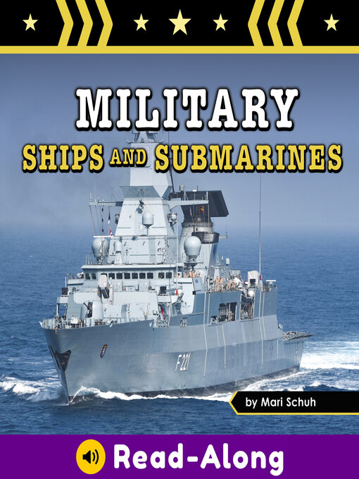 Title details for Military Ships and Submarines by Mari Schuh - Wait list
